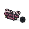 Word She's a 10 But She is Hen Anxiety Emamel Pins JEWB-M065-03C-3