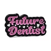 Word Furure Dentist Enamel Pins JEWB-D019-01E-EB-1